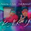 Pumastay & Kerre - Pary (feat. Naitprod) - Single